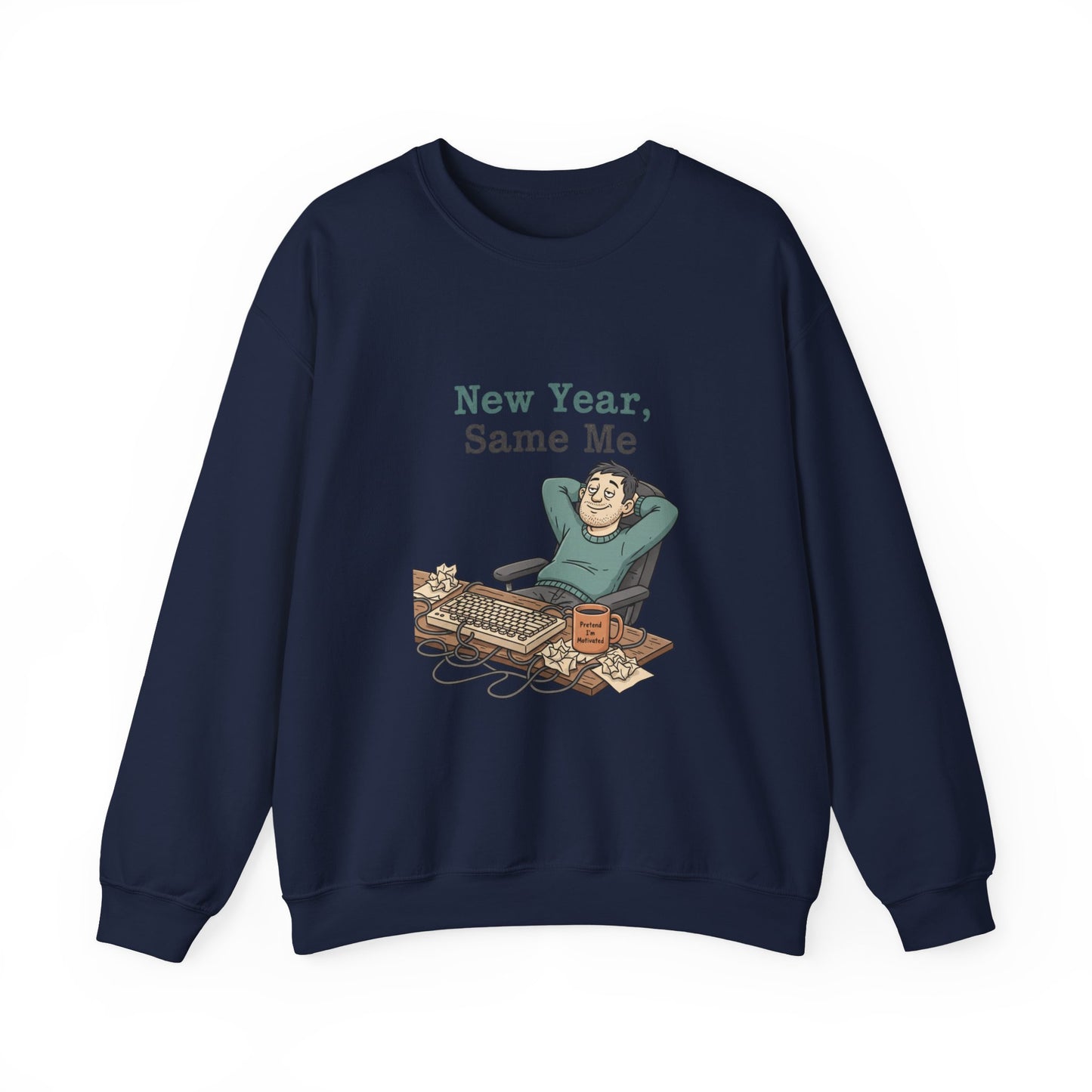 New Year, Same Me Sweatshirt | resolution joke shirt, January burnout meme