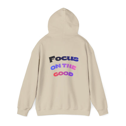 Focus on the Good Motivational Hoodie – Cozy Unisex Graphic Streetwear Sweatshirt for Everyday Wear