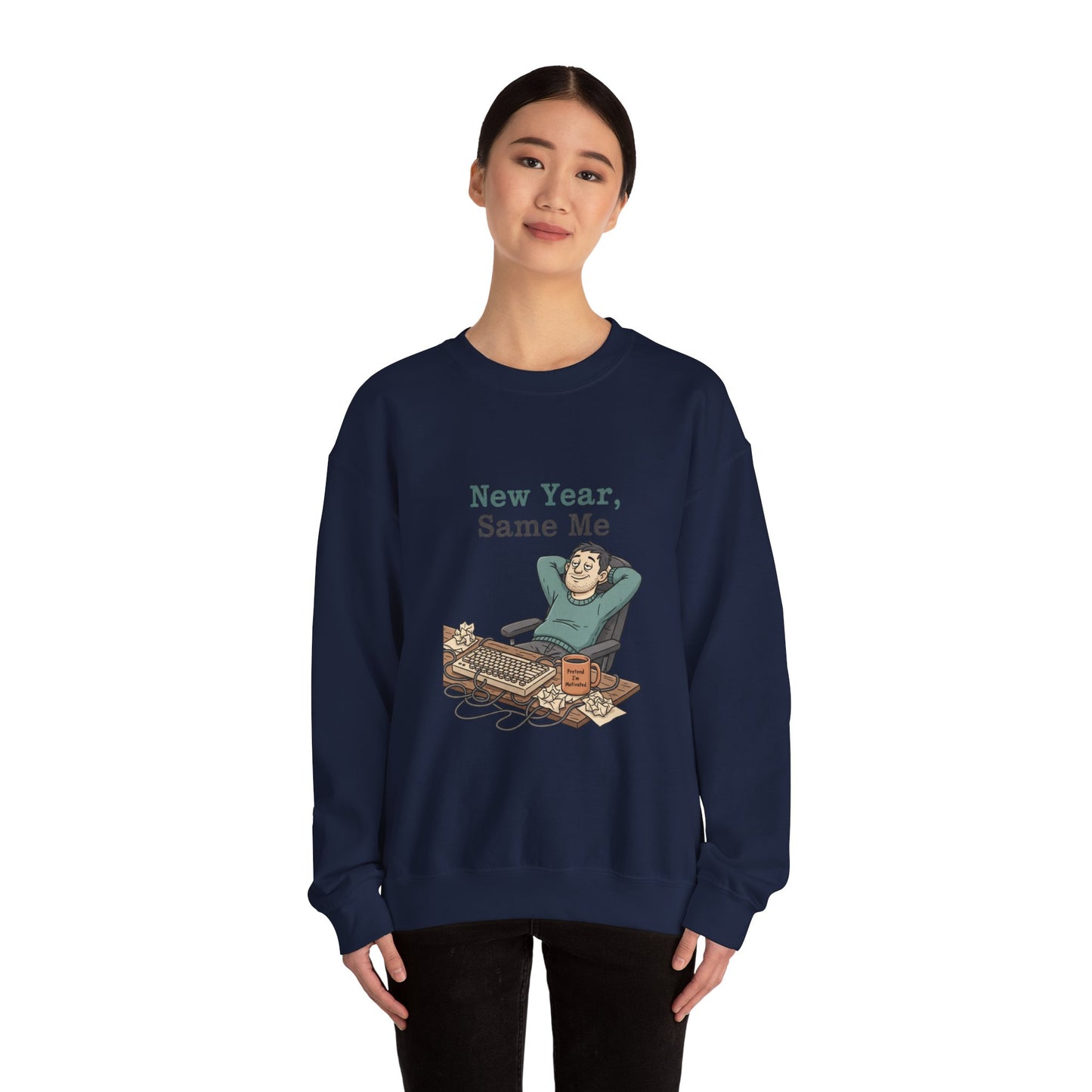 New Year, Same Me Sweatshirt | resolution joke shirt, January burnout meme