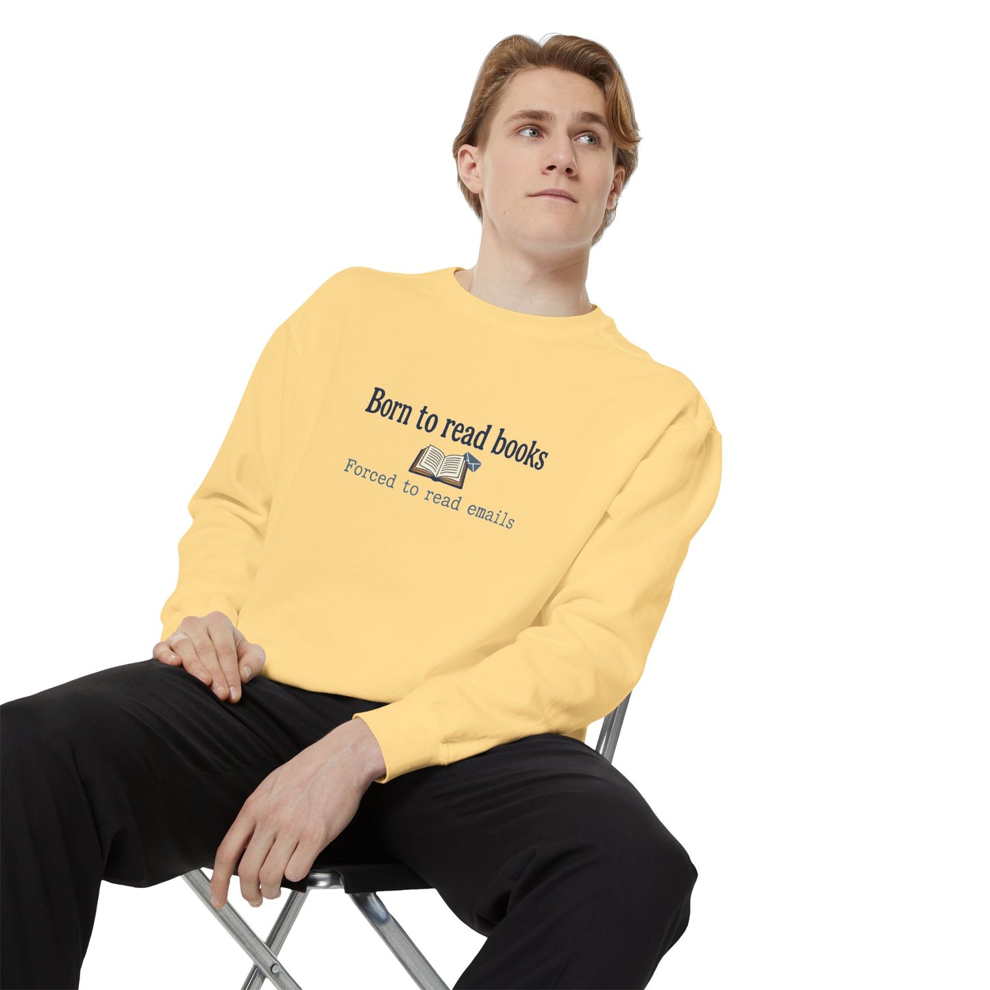 Cozy Reader Sweatshirt — "Born to Read Books, Forced to Read Emails" Pullover