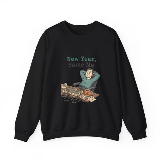 New Year, Same Me Sweatshirt | resolution joke shirt, January burnout meme