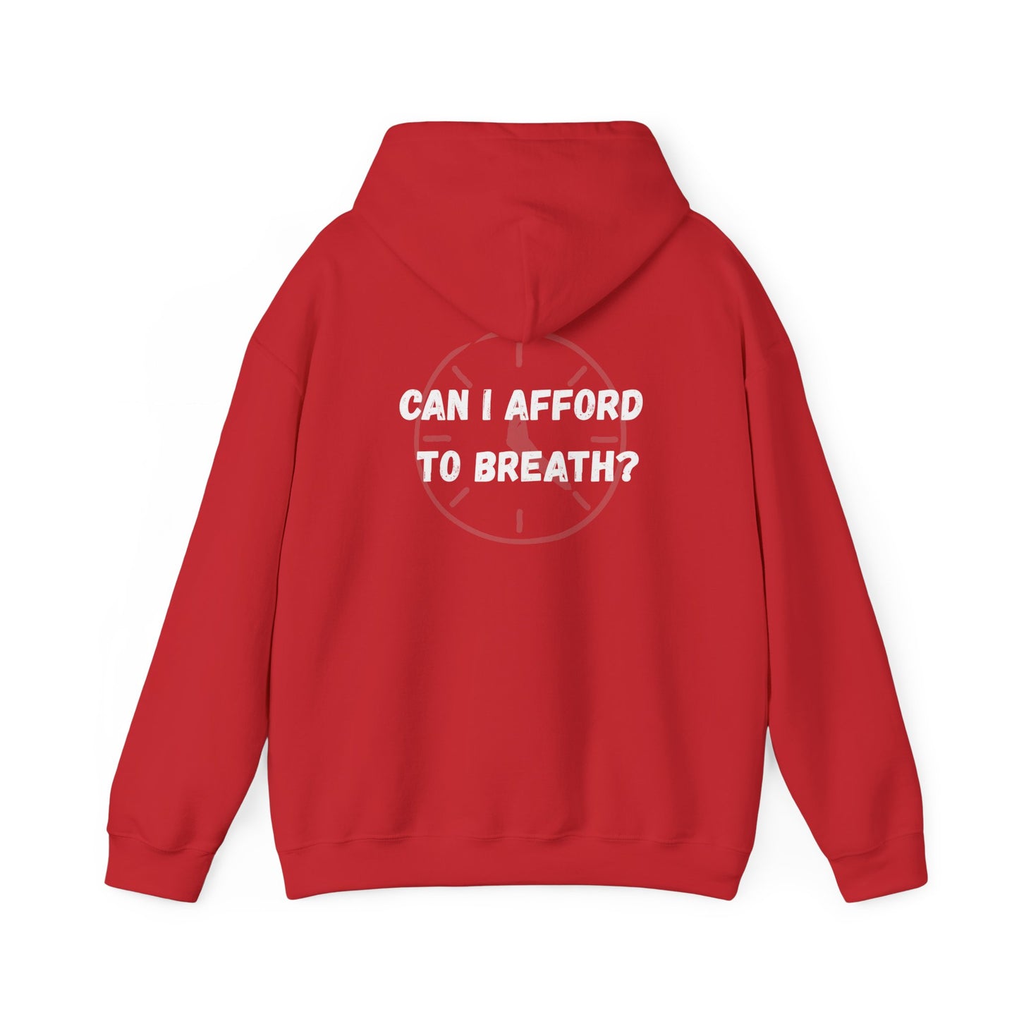 Can I Afford to Breath? Hoodie – Graphic Statement Pullover