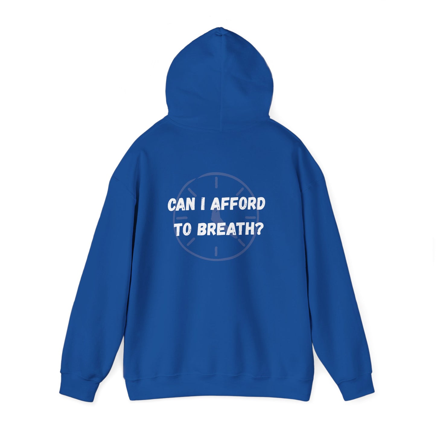 Can I Afford to Breath? Hoodie – Graphic Statement Pullover